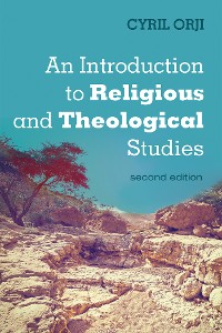 Cover An Introduction to Religious and Theological Studies, Second Edition