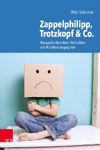 Cover Zappelphilipp, Trotzkopf & Co.