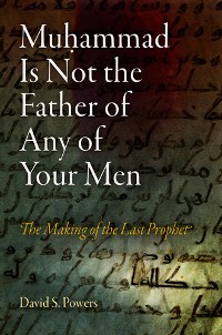 Cover Muhammad Is Not the Father of Any of Your Men