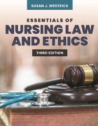 Cover Essentials of Nursing Law and Ethics