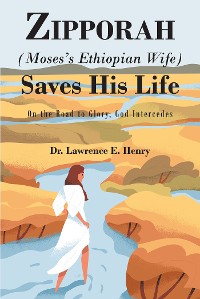 Cover Zipporah (Moses's Ethiopian Wife) Saves His Life