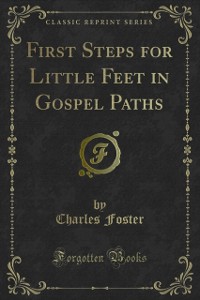 Cover First Steps for Little Feet in Gospel Paths