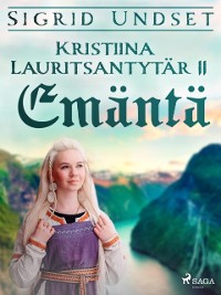 Cover Kristiina Lauritsantytär 2: Emäntä