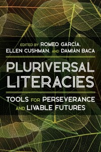 Cover Pluriversal Literacies