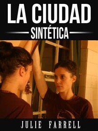 Cover La Ciudad Sintética