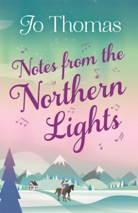 Cover Notes from the Northern Lights (A Short Story)