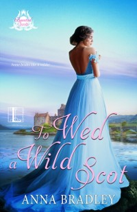 Cover To Wed a Wild Scot