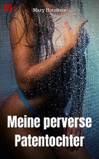 Cover Meine perverse Patentochter