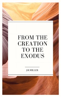 Cover From the Creation to the Exodus