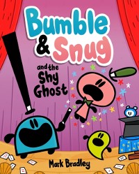 Cover Bumble and Snug and the Shy Ghost