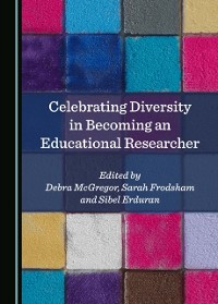 Cover Celebrating Diversity in Becoming an Educational Researcher