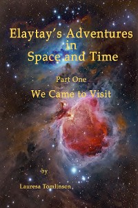 Cover "Elaytay's Adventures in Space and time"