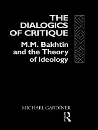 Cover The Dialogics of Critique