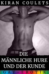 Cover Die männliche Hure und der Kunde