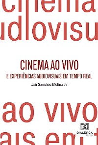 Cover Cinema ao Vivo e Experiências Audiovisuais em Tempo Real