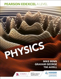 Cover Pearson Edexcel A Level Physics (Year 1 and Year 2)