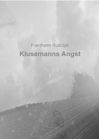 Cover Klusemanns Angst