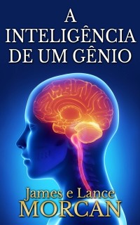 Cover A inteligência de um gênio