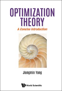 Cover OPTIMIZATION THEORY: A CONCISE INTRODUCTION