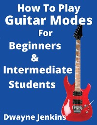 Cover How To Play Guitar Modes