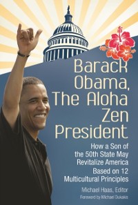 Cover Barack Obama, The Aloha Zen President