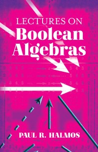Cover Lectures on Boolean Algebras