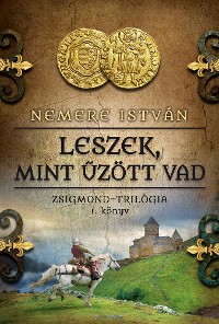 Cover Leszek, mint űzött vad