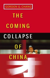 Cover Coming Collapse Of China
