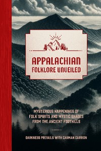 Cover Appalachian Folklore Unveiled
