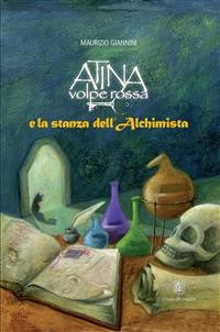 Cover Atina Volpe Rossa e la stanza dell'Alchimista