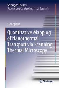 Cover Quantitative Mapping of Nanothermal Transport via Scanning Thermal Microscopy