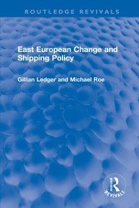 Cover East European Change and Shipping Policy