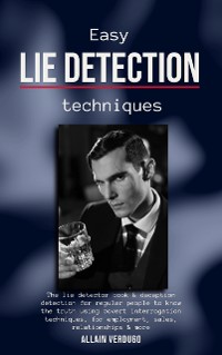 Cover Easy Lie Detection Techniques