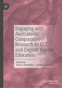 Cover Engaging with Australasia: Comparative Research on ELT and English Teacher Education