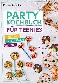 Cover Party-Kochbuch für Teenies