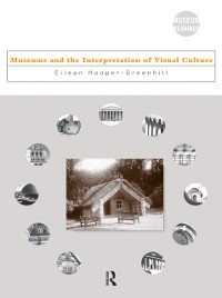 Cover Museums and the Interpretation of Visual Culture