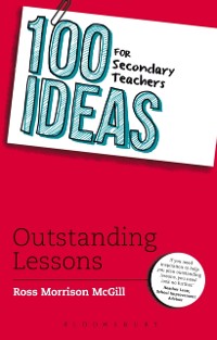 Cover 100 Ideas for Secondary Teachers: Outstanding Lessons