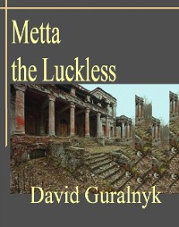 Cover Metta the Luckless/  N N N   ,   N N N NZ