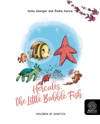 Cover Hercules, the little bubble fish