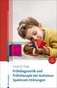 Cover Frühdiagnostik und Frühtherapie bei Autismus-Spektrum-Störungen