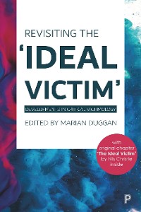 Cover Revisiting the 'Ideal Victim'