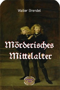 Cover Mörderisches Mittelalter