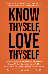 Cover Know Thyself, Love Thyself