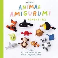 Cover Animal Amigurumi Adventures Vol. 1