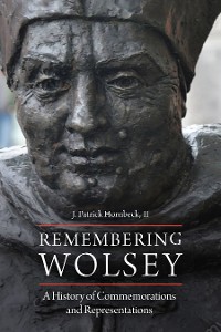 Cover Remembering Wolsey
