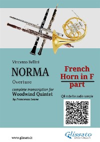 Cover French Horn in F part of "Norma" for Woodwind Quintet