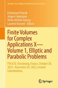 Cover Finite Volumes for Complex Applications X—Volume 1, Elliptic and Parabolic Problems