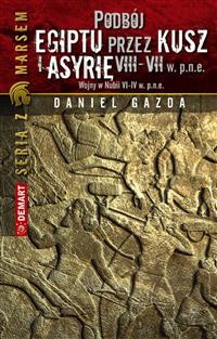 Cover Podbój Egiptu przez Kusz i Asyrię