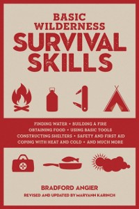 Cover Basic Wilderness Survival Skills, Revised and Updated