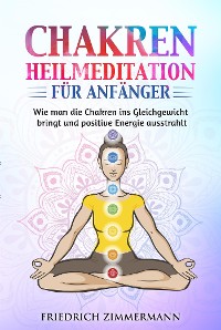 Cover Chakren-Heilmeditation für Anfänger